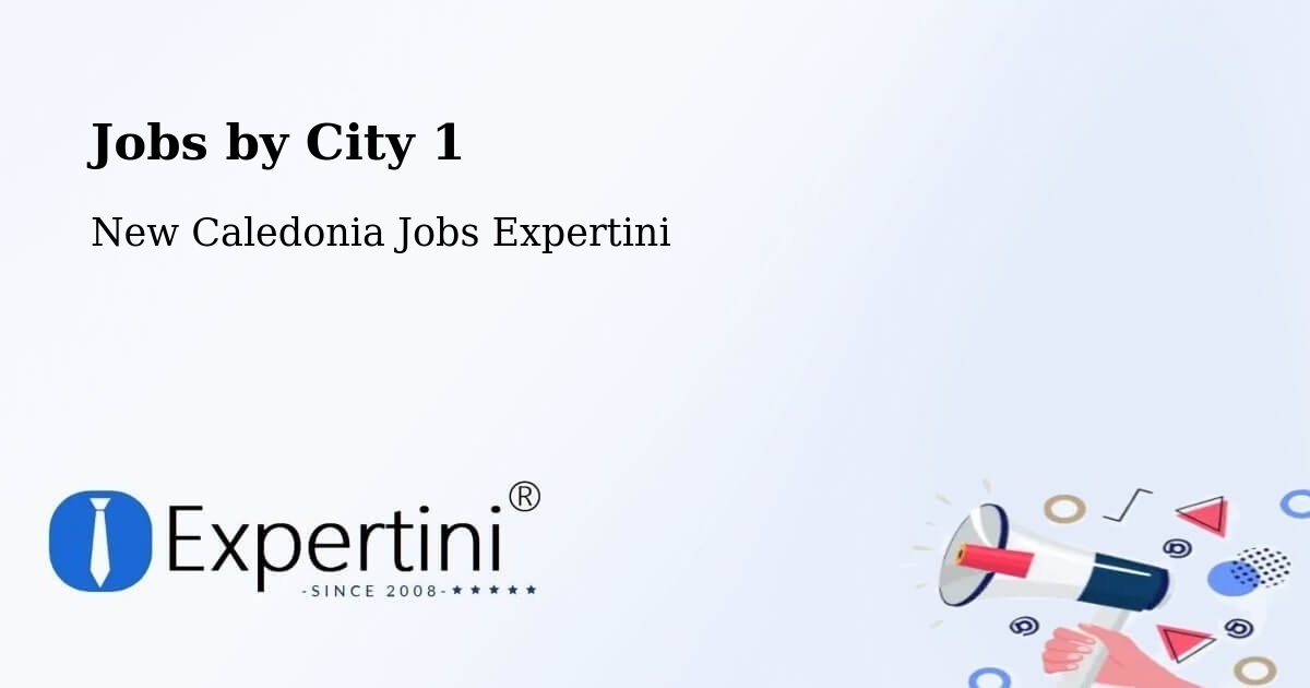City Jobs in New Caledonia - Expertini